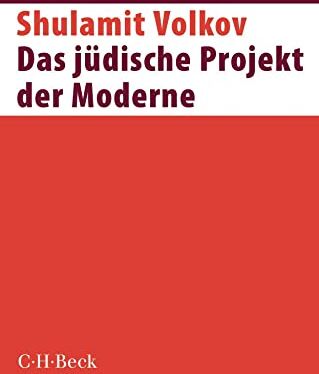 Shulamit Volkov - Das jüdische Projekt der Moderne - Preis vom 04.10.2026 03:51:26 h