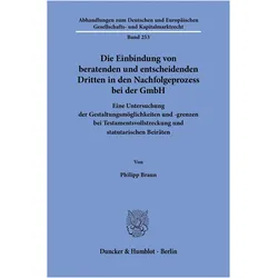 Braun:Die Einbindung von beratenden und, Fachbücher von Philipp Braun