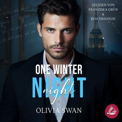 One Winter Night: A Fake Boyfriend Millionaire Romance (Hot Seasons) - Olivia Swan, Audio, 4099995222203