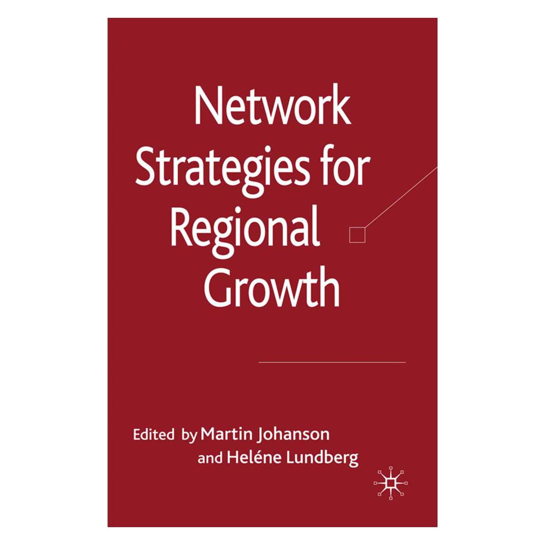 Springer Network Strategies for Regional Growth (Englisch, Softcover, Heléne Lundberg, Martin Johanson) (55805715)