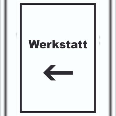 HB-Druck Werkstatt Schild mit Text Richtungspfeil links Handwerk Reparatur hochkant A4 (210x297mm)