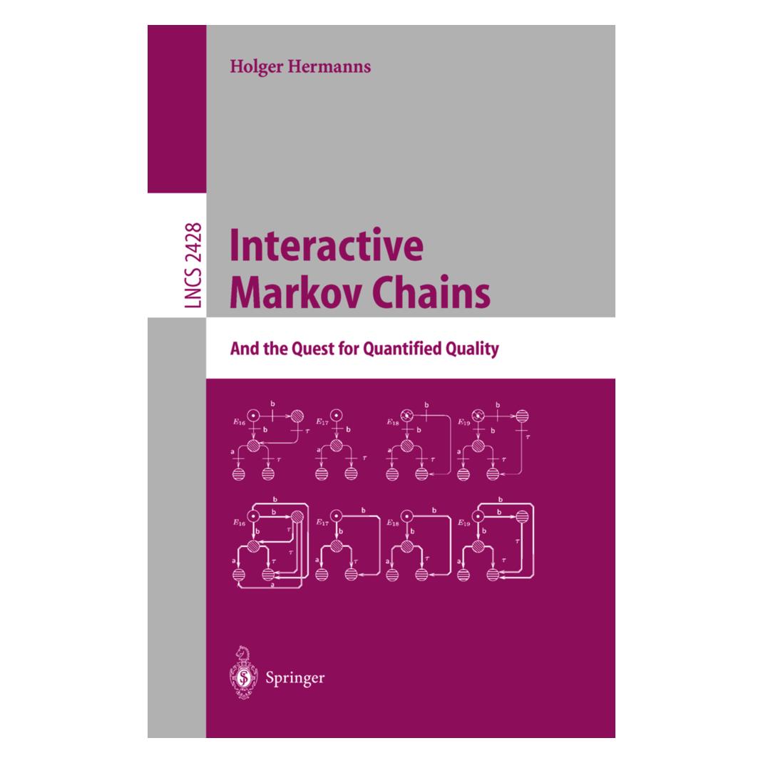 Springer Interactive Markov Chains (Englisch, Softcover, Holger Hermanns) (55187454)