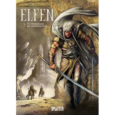 Elfen. Band 3, Gebundene Ausgabe von Olivier Peru, Splitter-Verlag