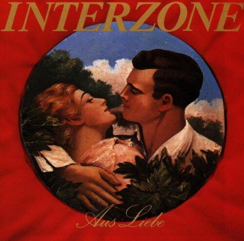Interzone - Aus Liebe - Preis vom 27.09.2026 03:53:48 h