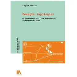 Bewegte Topologien, Sachbücher von Sibylle Künzler