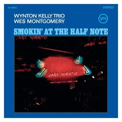 Verve, Schallplatten, Smokin/' At The Half Note (Acoustic Sounds) (Wes Montgomery & Wynton Kelly)
