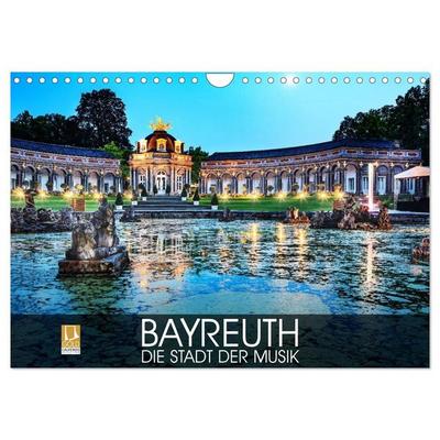 Bayreuth - die Stadt der Musik (Wandkalender 2027 DIN A4 quer), CALVENDO Monatskalender