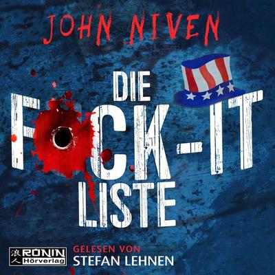 Die F*ck-It-Liste - John Niven, Audio, 9783961541652