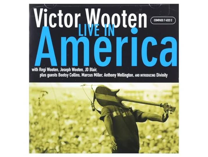 Victor Wooten - Live In America
