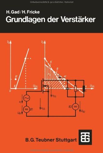 Horst Gad - Grundlagen der Verstärker (Leitfaden der Elektrotechnik) (German Edition) - Preis vom 16.10.2026 11:41:07 h