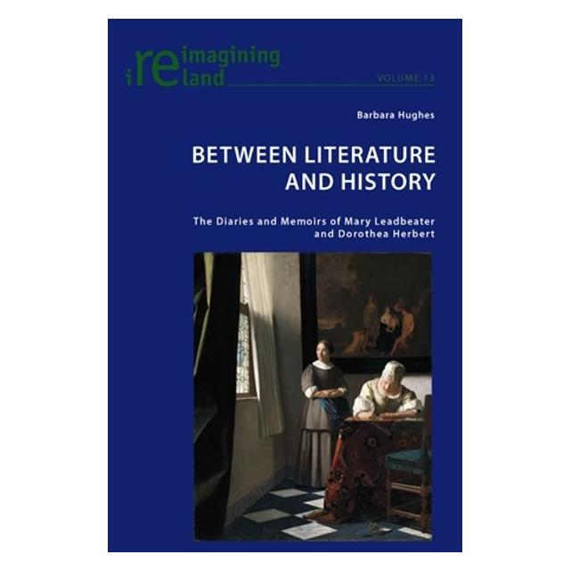 Peter Lang Between Literature and History (Englisch, Softcover, Barbara Hughes) (56023396)