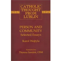 Person and Community, Fachbücher von Theresa H. Sandok, Pope John Paul II