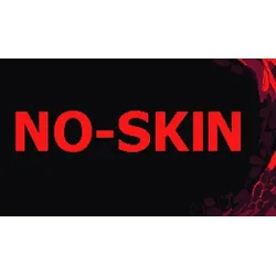 NO-SKIN