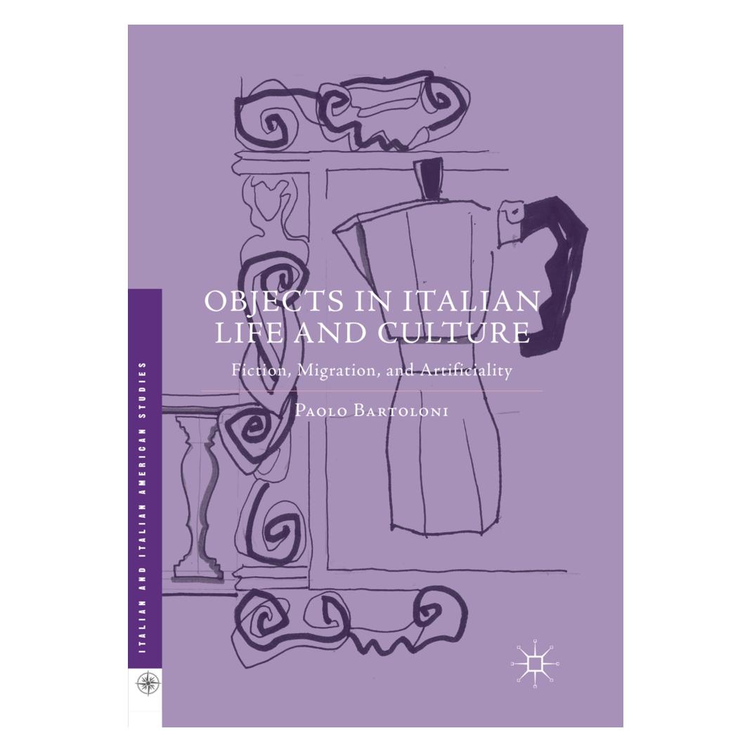 Springer Objects in Italian Life and Culture (Englisch, Softcover, Paolo Bartoloni) (56050997)