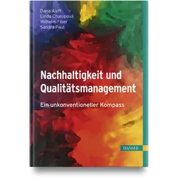 Nachhaltigkeit und Qualitätsmanagement, Fachbücher von Linda Chalupová, Sandra Paul, Dana Aleff, Wilhelm Floer