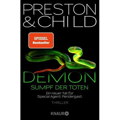 Demon - Sumpf der Toten, Taschenbuch von Douglas Preston,Lincoln Child, Knaur Taschenbuch, 978-3-426-51496-2