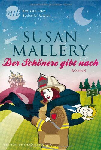 Susan Mallery - Der Schönere gibt nach - Preis vom 09.10.2026 07:28:09 h