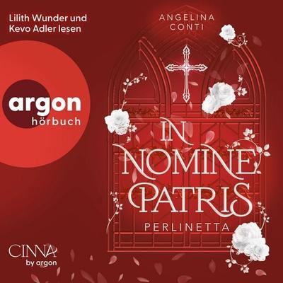 In Nomine Patris - Perlinetta - Angelina Conti, Audio, 9783732486717
