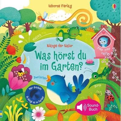 Klänge der Natur: Was hörst du im Garten?, Gebundene Ausgabe von Sam Taplin, Usborne