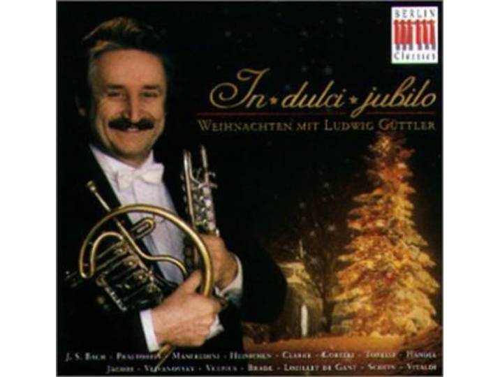 Ludwig/Virtuosi Saxoniae Guttler - Guttler;In Dulci Jubilo