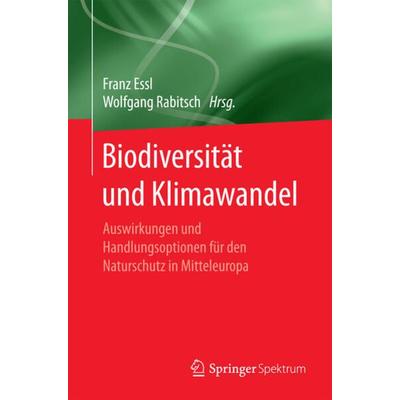 Biodiversität und Klimawandel, Taschenbuch von , Springer Berlin, 978-3-662-54141-8