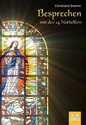 Christiane Stamm - Besprechen: mit den 14 Nothelfern - Preis vom 30.09.2026 09:01:18 h