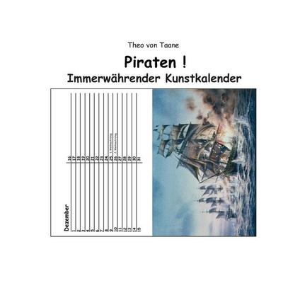 Piraten !, Gebundene Ausgabe von Theo Taane, BoD – Books on Demand, 978-3-7347-5969-7