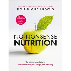 No-Nonsense Nutrition, Ratgeber von Dominique Ludwig