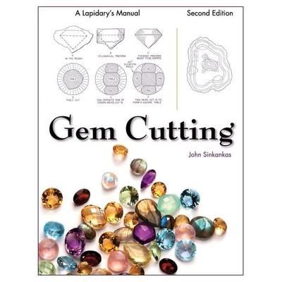 Gem Cutting, Taschenbuch von John Sinkankas, Churchill & Dunn, Ltd, 978-1-62654-049-1