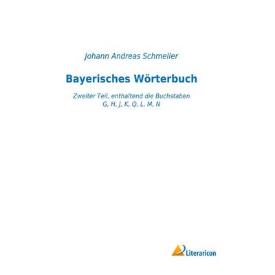 Bayerisches Wörterbuch, Taschenbuch von , Literaricon, 978-3-96506-433-1