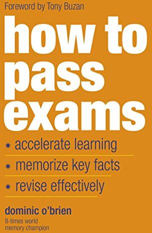 Dominic O'Brien - How to Pass Exams: Accelerate Your Learning - Memorise Key Facts - Revise Effectively - Preis vom 09.10.2026 07:28:09 h