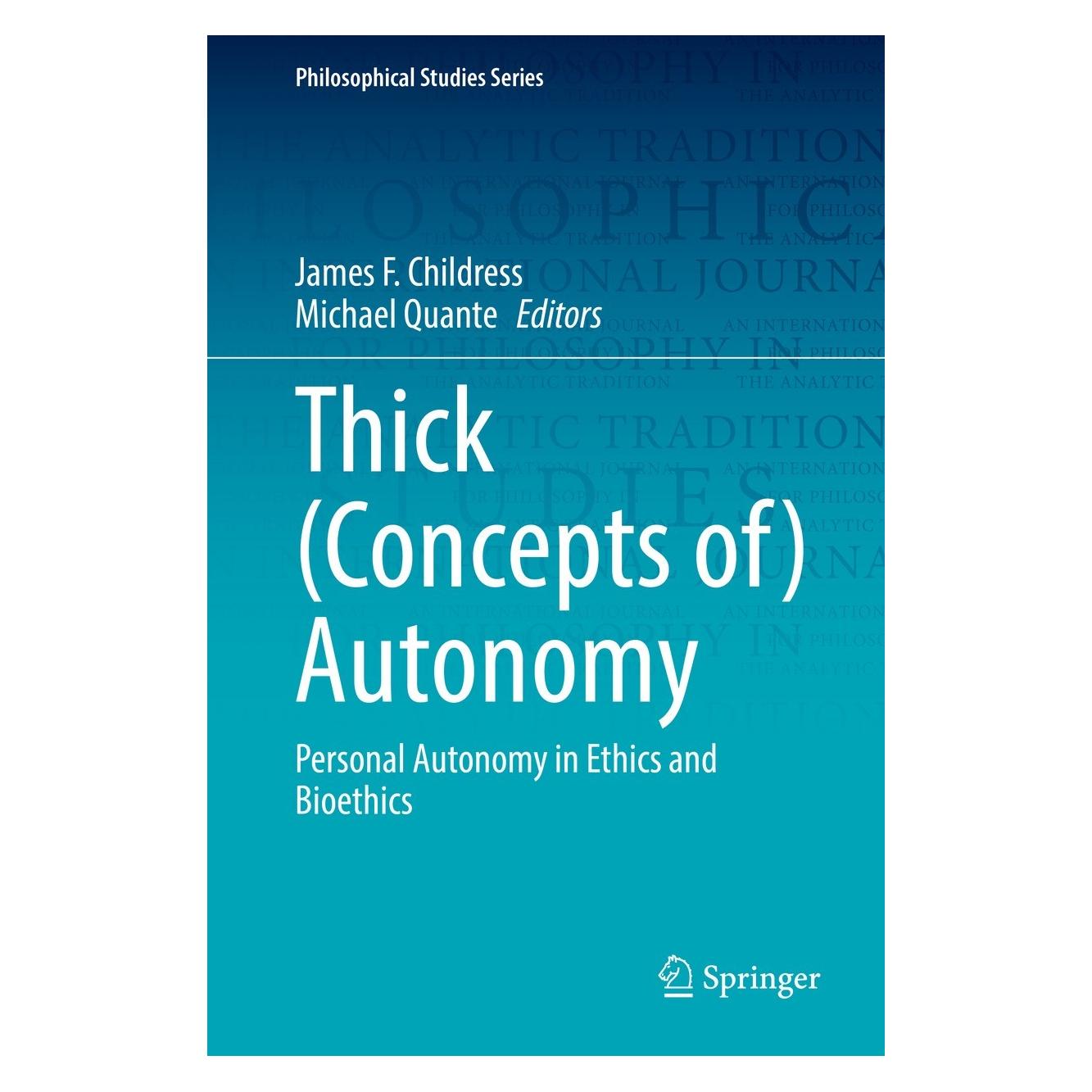 Springer Thick (Concepts of) Autonomy (9783030809904)