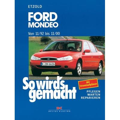 Ford Mondeo von 11/92 bis 11/00, Taschenbuch von Rüdiger Etzold, Delius Klasing, 978-3-7688-0846-0