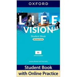 Life Vision: Intermediate: Student Book with Online Practice, Schulbücher von Paul Kelly, Jeremy Bowell, Collectif