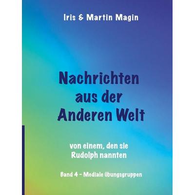 Nachrichten aus der Anderen Welt (Band 4), Taschenbuch von , Twentysix, 978-3-7407-8752-3