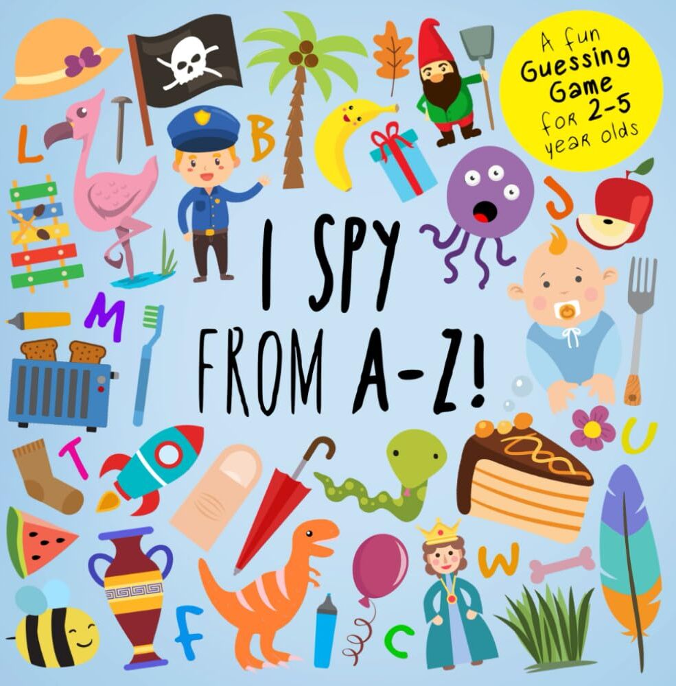 For Preschoolers, I SPY Books - I Spy - From A-Z!: A Fun Guessing Game for 2-5 Year Olds (I Spy Book Collection for Kids, Band 11) - Preis vom 09.10.2026 07:28:09 h
