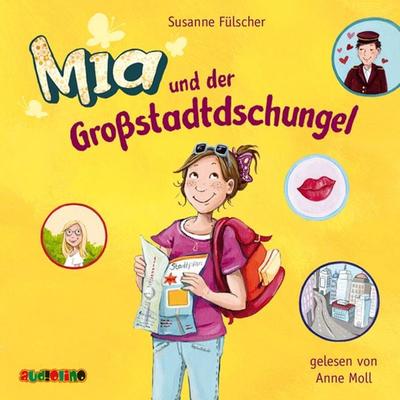Mia und der Großstadtdschungel (5) - Susanne Fülscher, Audio, 4057664025951