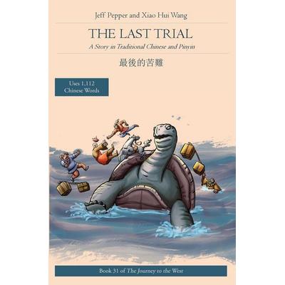 The Last Trial, Taschenbuch von Jeff Pepper, Imagin8 Press, 978-1-959043-32-4