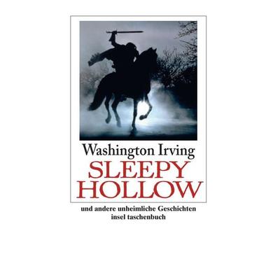 Die Sage von Sleepy Hollow, Taschenbuch von Washington Irving, Insel, 978-3-458-35151-1