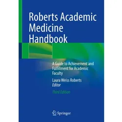 Roberts Academic Medicine Handbook, Fachbücher von Laura Weiss Roberts