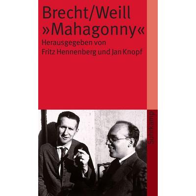 Brecht/Weill ›Mahagonny‹, Taschenbuch von Bertolt Brecht, Suhrkamp, 978-3-518-38581-4