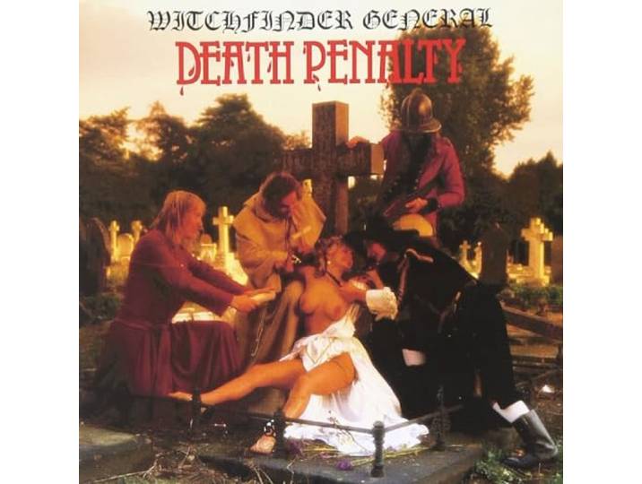 Witchfinder General - Death Penalty