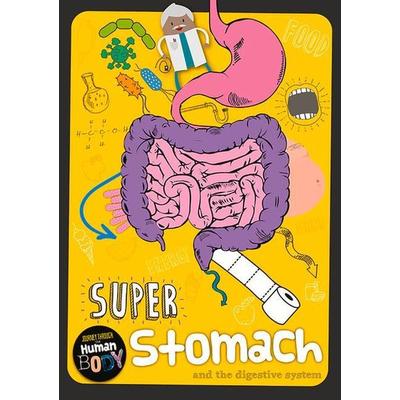 Super Stomach, Gebundene Ausgabe von Charlie Ogden, Booklife, 978-1-78637-170-6