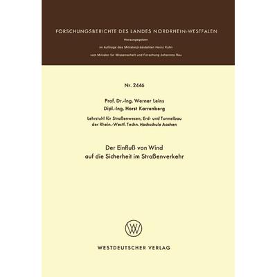 Der Einfluß von Wind auf die Sicherheit im Straßenverkehr, Taschenbuch von Werner Leins, VS Verlag für Sozialwissenschaften, 978-3-531-02446-2