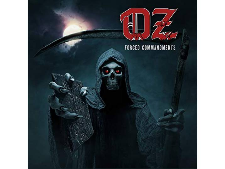 Oz - Forced Commandments