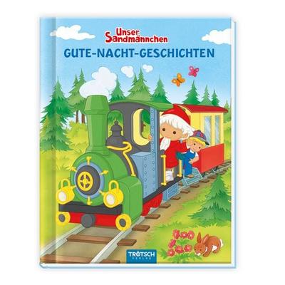Trötsch Unser Sandmännchen Gute-Nacht-Geschichten Geschichtenbuch, Gebundene Ausgabe von , Trötsch Verlag GmbH & Co. KG, 978-3-96552-534-4