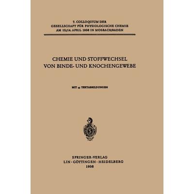 Chemie und Stoffwechsel von Binde- und Knochengewebe, Taschenbuch von F. Wassermann,Erik Jorpes,Ikuo Yamashina,L. E. Glynn,C. A. Reading, Springer