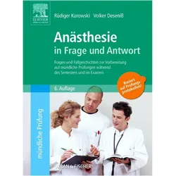 Anästhesie in Frage und Antwort, Fachbücher von Stefan Elsberger, Volker Deseniss, Rüdiger Kurowski