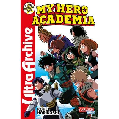 My Hero Academia - Ultra Archive, Taschenbuch von Kohei Horikoshi, Carlsen