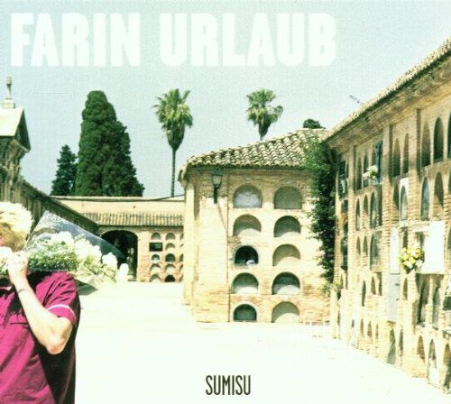 Farin Urlaub - Sumisu - Preis vom 09.10.2026 07:28:09 h